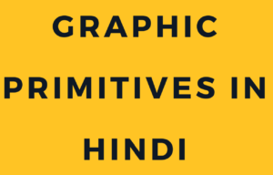 graphic primitives in hindi