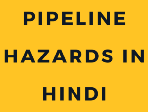 pipeline hazards in hindi