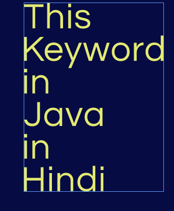 this keyword in java in hindi