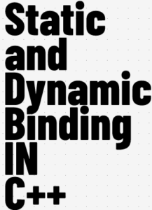 Static and Dynamic Binding in C++ in Hindi - Difference