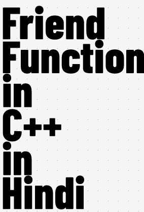 friend function in c++ in hindi