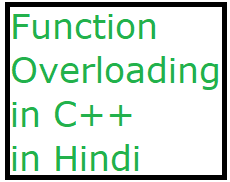function overloading in c++ in hindi