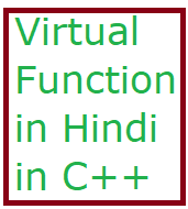 virtual function in c++ in hindi