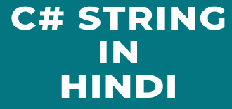 C# STRING IN HINDI