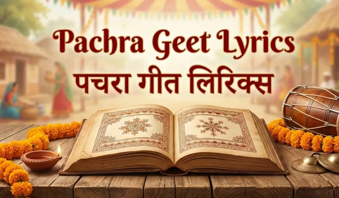 Pachra Geet Lyrics in Hindi