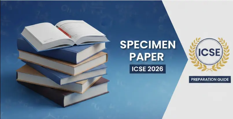 Specimen Paper for ICSE 2026